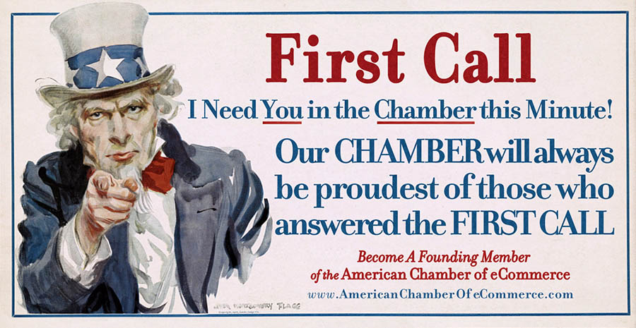 WWI marketing card with uncle sam announcing the first call for founding chamber members